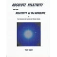 thumbnail image 1 of ABSOLUTE RELATIVITY and the RELATIVITY of the ABSOLUTE, (Paperback), 1 of 1