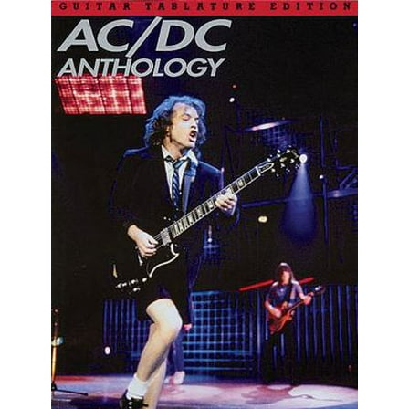 Pre-Owned AC/DC - Anthology: Guitar Tab (Paperback) 0825613167 9780825613166