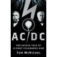 thumbnail image 1 of AC/DC: The Savage Tale of the First Standards War (Hardcover), 1 of 3