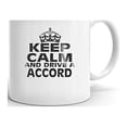 thumbnail image 1 of ACCORD Keep Calm and Drive Coffee Tea Ceramic Mug, 1 of 3