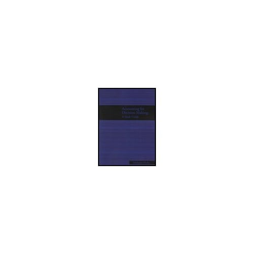 Pre-Owned ACCOUNTING FOR DECISION MAKERS-STD.GDE. (Paperback) 1934748072 9781934748077