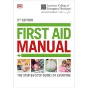 DK BICYCLES ACEP First Aid Manual 5th Edition : The Step-by-Step Guide for Everyone (Paperback)