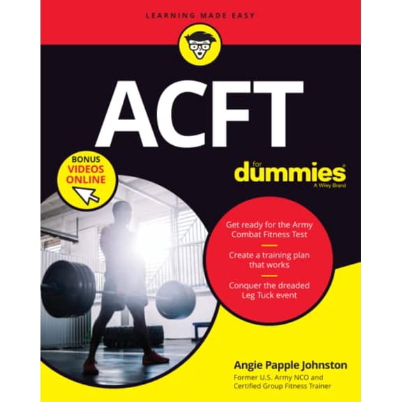 Pre-Owned Acft Army Combat Fitness Test for Dummies: Book + Online Videos (Paperback) 1119704286 9781119704287