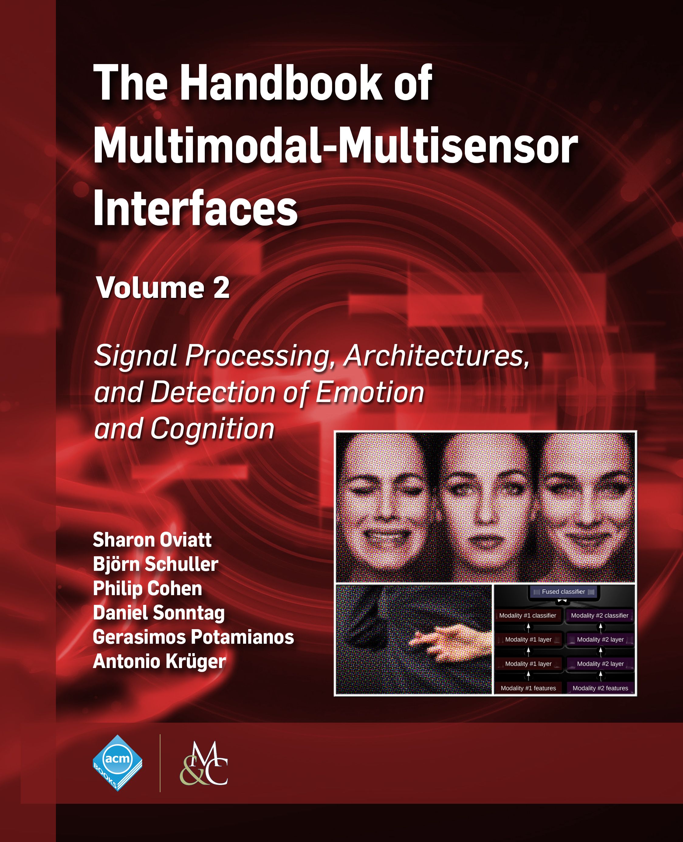ACM Books The Handbook of MultimodalMultisensor Interfaces, Volume 2