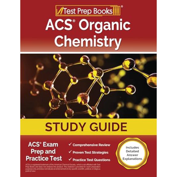 Pre-Owned ACS Organic Chemistry Study Guide: ACS Exam Prep and Practice Test [Includes Detailed Answer Explanations] (Paperback) 1637752024 9781637752029