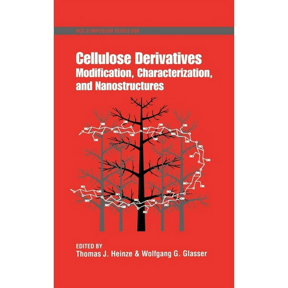 ACS Symposium: Cellulose Derivatives (Series #688) (Hardcover)