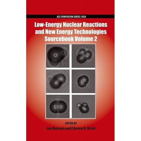 ACS Symposium Low-Ener Nucl Reac Sourceb Vol 2 Acsss C, Book 1029, (Hardcover)