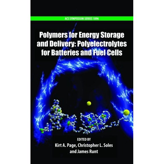 ACS Symposium Polymers Energy Stor & del 1096 Acsss C, Book 1096, (Hardcover)