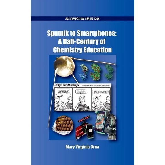 ACS Symposium Sputnik to Smartphones, (Hardcover)
