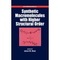thumbnail image 1 of ACS Symposium: Synthetic Macromolecules with Higher Structural Order (Hardcover), 1 of 1