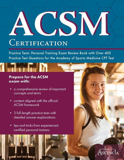 ACSM Certification Practice Tests Personal Training Exam Review Book