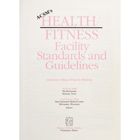 Pre-Owned ACSM s Health/Fitness Facility Standards and Guidelines 9780873223751 /