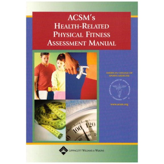 Pre-Owned ACSM HEALTH RELATED PHYS FIT ASSESS (Paperback) 0781734711 9780781734714