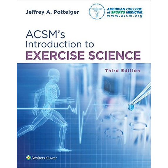 Pre-Owned ACSM's Introduction to Exercise Science (American College of Sports Medicine), 9781496339614, Paperback, 3