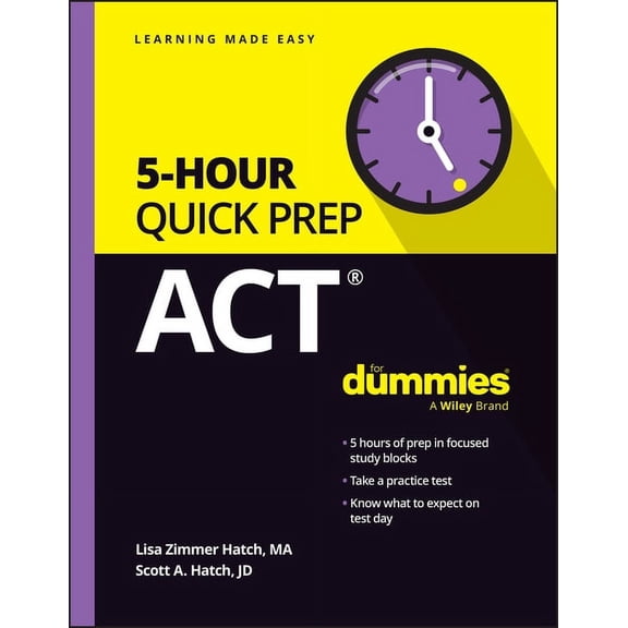 ACT 5-Hour Quick Prep for Dummies, (Paperback)