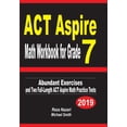 thumbnail image 1 of ACT Aspire Math Workbook for Grade 7: Abundant Exercises and Two Full-Length ACT Aspire Math Practice Tests, (Paperback), 1 of 1