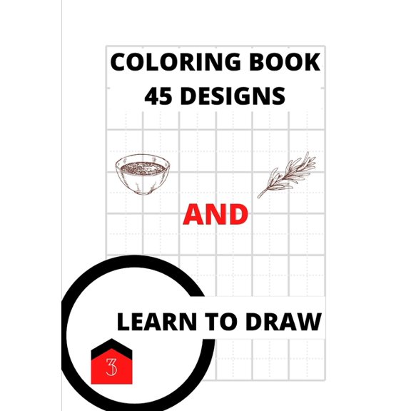 ACT Coloring Book and Learn to Draw: Illustrations and Grid Pages, Book 3, (Paperback)