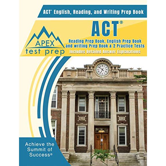 Pre-Owned ACT English, Reading, and Writing Prep Book: ACT Reading Prep Book, English Prep Book, and Writing Prep Book & 2 Practice Tests [Includes Detailed Ans (Paperback) 1628456353 9781628456356