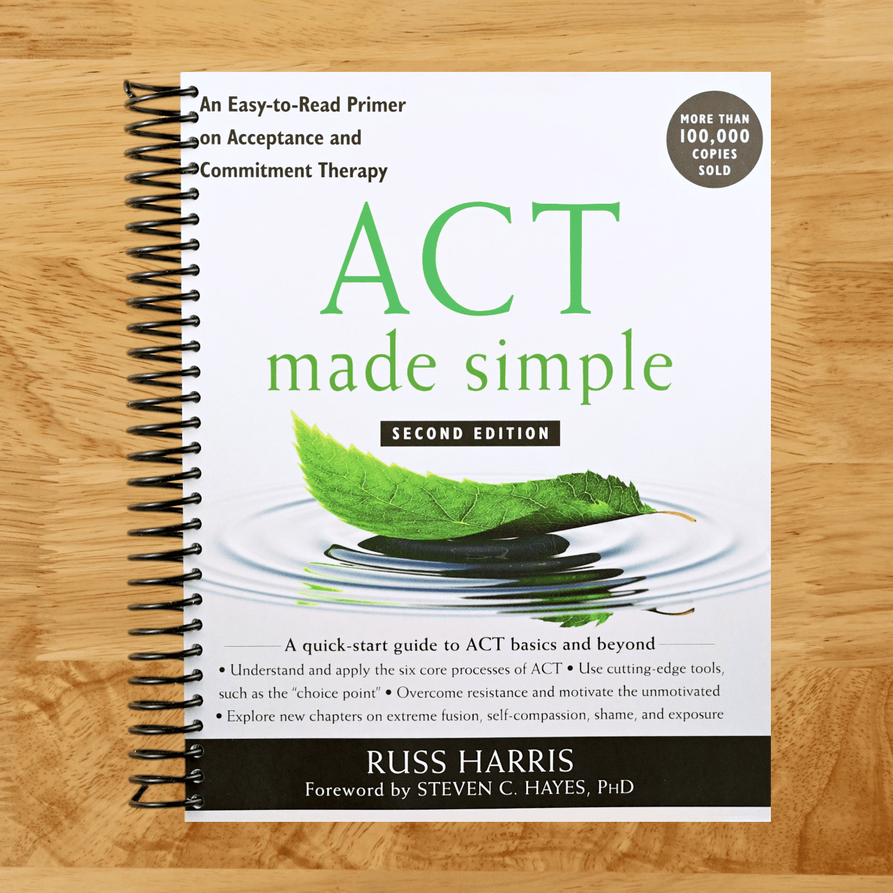 ACT Made Simple: An Easy-to-Read Primer on Acceptance and Commitment ...