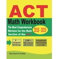 thumbnail image 1 of ACT Math Workbook 2018 - 2019: The Most Comprehensive Review for the Math Section of the ACT Test, (Paperback), 1 of 1