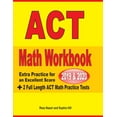 thumbnail image 1 of ACT Math Workbook 2019 &amp; 2020: Extra Practice for an Excellent Score + 2 Full Length GED Math Practice Tests, (Paperback), 1 of 1