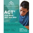 thumbnail image 1 of ACT Prep Book 2021 and 2022: ACT Study Guide with Practice Test Questions for All Sections [English, Math, Reading, Science, Essay] (Paperback), 1 of 1