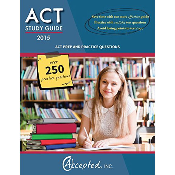 Pre-Owned ACT Study Guide 2015: ACT Prep and Practice Questions (Paperback) 194174320X 9781941743201