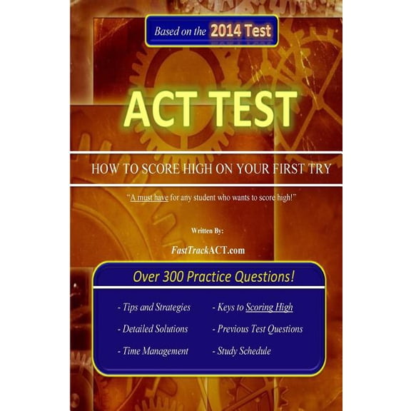 ACT Test "How to Score High on Your First Try!" (Paperback)