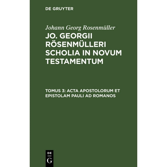 ACTA Apostolorum Et Epistolam Pauli Ad Romanos (Hardcover)
