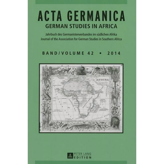 ACTA Germanica / German Studies in Africa: Acta Germanica: German Studies In Africa (Paperback)