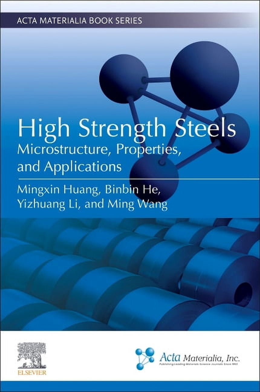 ACTA Materialia Book High Strength Steels: Microstructure, Properties ...