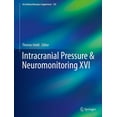 thumbnail image 1 of ACTA Neurochirurgica Supplement Intracranial Pressure & Neuromonitoring XVI, Book 126, (Hardcover), 1 of 1