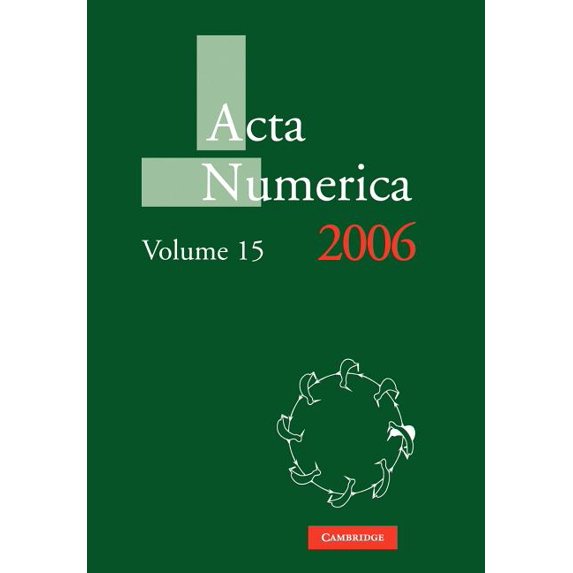 ACTA Numerica ACTA Numerica 2006: Volume 15, Book 15, (Paperback)