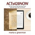 thumbnail image 1 of ACTs420NOW: For We Cannot Stop Speaking About What We Have Seen and Heard (Paperback), 1 of 1