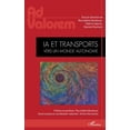 thumbnail image 1 of AD Valorem IA et transports: Vers un monde autonome, (Paperback), 1 of 1