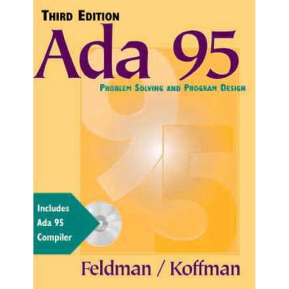 Pre-Owned Ada 95: Problem Solving and Program Design (3rd Edition) (Paperback) 020136123X 9780201361230