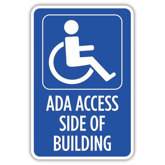 ADA Access Side of Building Metal Aluminum Sign Size: 8 x 12 Inch