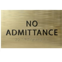 ADA CENTRAL SIGNS - 6" X4" No Admittance Sign - ADA Compliant Tactile Graphics Grade 2 Braille Text Surveillance Sign | Privacy, No Disturbance Plastic Signs for Home, School, Business, and Apartments
