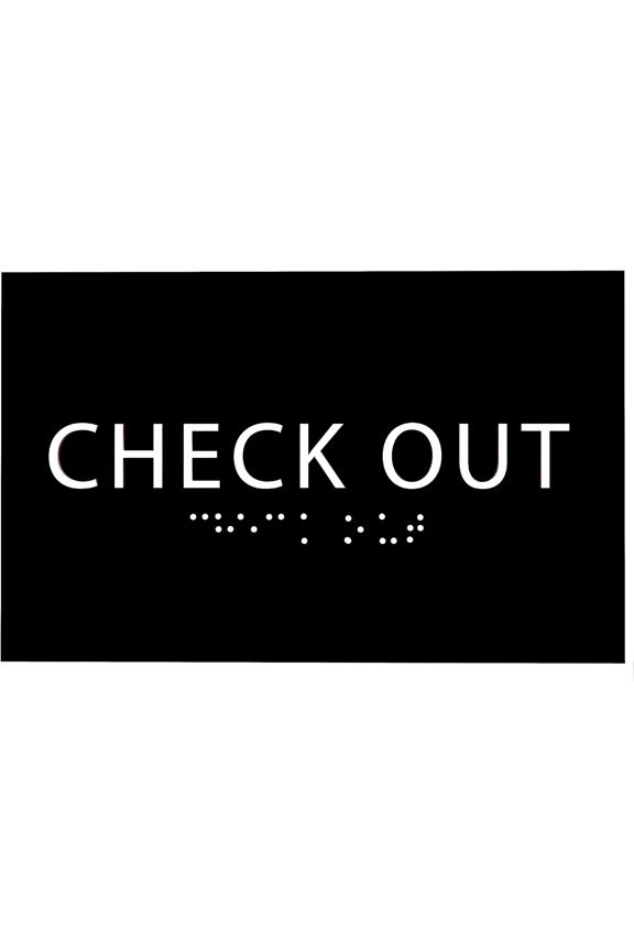 - 6" X4" Check Out Sign - ADA Compliant Tactile Graphics Grade 2 Braille Text Reception Desk Wall Sign | Front Counter Lobby Checkout Signs for Hotel, Hospital, Restaurant, and Store