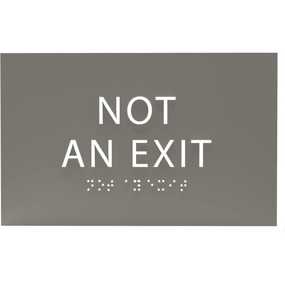 ADA CENTRAL SIGNS - 6" X4" Not An Exit Sign - ADA Compliant Tactile Graphics Grade 2 Braille Text Prohibition Sign | Wall Mount Plastic Emergency Safety Restriction Sign for Business, Office