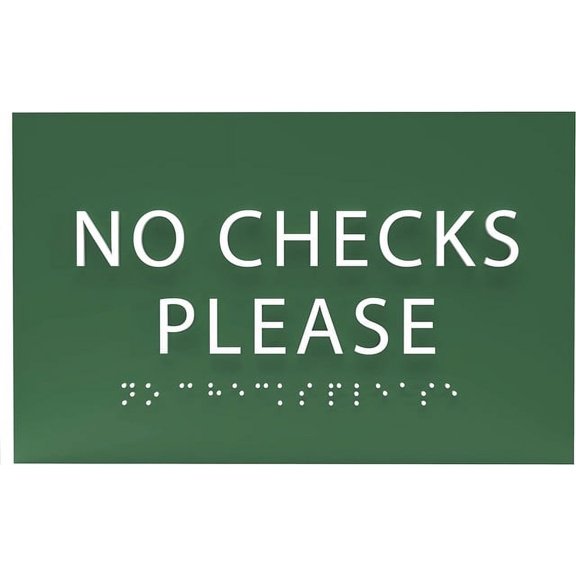 ADA CENTRAL SIGNS - 6" X4" No Checks Please Sign - ADA Compliant Tactile Graphics Grade 2 Braille Text Front desk counter signs| Do Not Accept Checks Wall Mount Plastic Signs for Work and Office