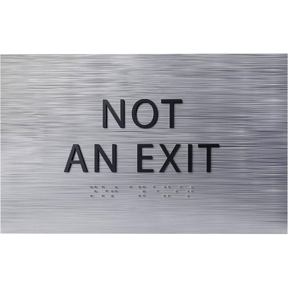 ADA CENTRAL SIGNS - 6" X4" Not An Exit Sign - ADA Compliant Tactile Graphics Grade 2 Braille Text Prohibition Sign | Wall Mount Plastic Emergency Safety Restriction Sign for Business, Office