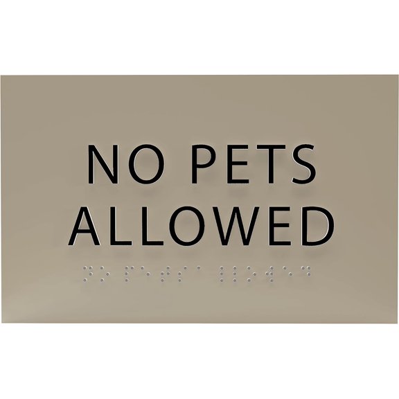 ADA CENTRAL SIGNS - 6" X4" No Pets Allowed Sign - ADA Compliant Tactile Graphics Grade 2 Braille Text Surveillance Sign | Privacy, No Disturbance Plastic Signs for Home, School, Business, & Apartments