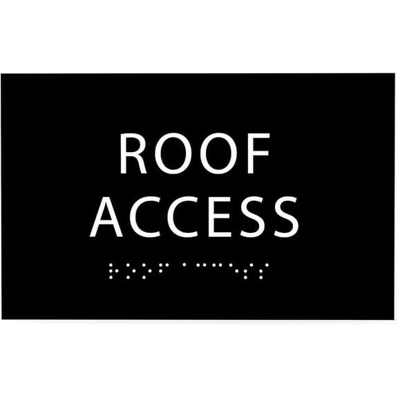 ADA CENTRAL SIGNS - 6" X4" Roof Access Sign - ADA Compliant Tactile Graphics Grade 2 Braille Text | Wall Mount Plastic Signs for Shopping Malls, Offices, Hotels, Schools, Apartments & Restaurants