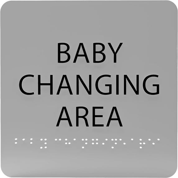 ADA CENTRAL SIGNS - 6" X6" Baby Changing Area Sign - ADA Compliant Tactile Graphics Grade 2 Braille Text Acrylic Wall Sign - Baby Care, Diaper Changing, Lactation Restroom Sign for Hospital, Offices