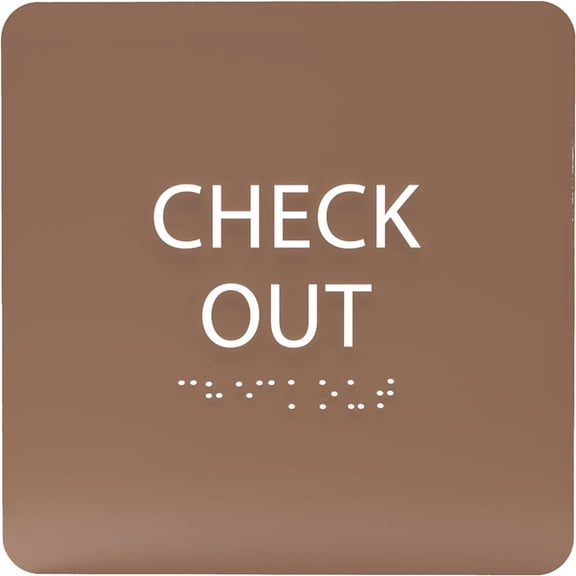 ADA CENTRAL SIGNS - 6" X6" Check Out Sign - ADA Compliant Tactile Graphics Grade 2 Braille Text Acrylic Wall Sign - Reception Desk Front Counter Checkout Signs for Hotel, Hospital, Restaurant & Store