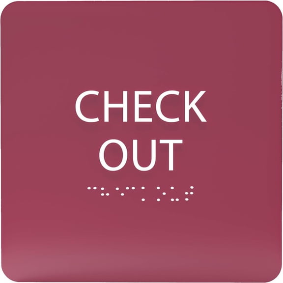 ADA CENTRAL SIGNS - 6" X6" Check Out Sign - ADA Compliant Tactile Graphics Grade 2 Braille Text Acrylic Wall Sign - Reception Desk Front Counter Checkout Signs for Hotel, Hospital, Restaurant & Store