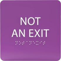ADA CENTRAL SIGNS - 6" X6" Not an Exit Sign - ADA Compliant Tactile Graphics Grade 2 Braille Text Acrylic Wall Sign - Emergency Safety Restriction, Prohibition Signs for Business, Office, Restaurant