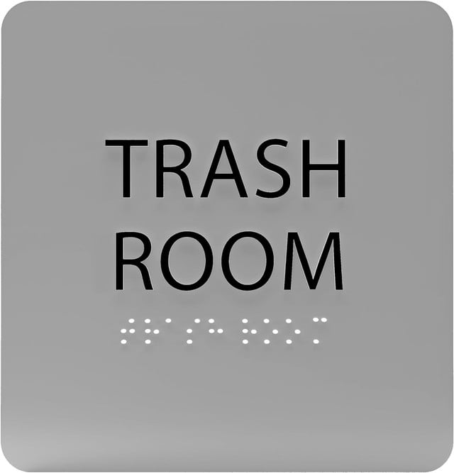 ADA CENTRAL SIGNS 6" X6" Trash Room Sign ADA Compliant Tactile