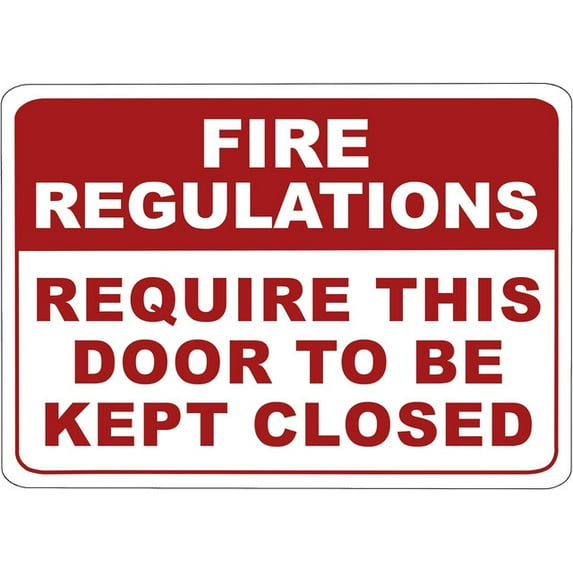 ADA CENTRAL SIGNS - Fire Regulations - Require This Door To Be Kept Closed Sign - ADA Compliant Digitally Printed Text Wall Sign - Emergency Evacuation, Safety Signs - Aluminum 5” x 7” White and Red